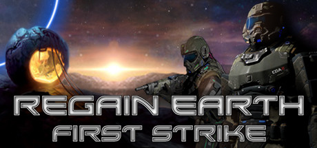Regain Earth: First Strike Playtest