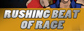 Rushing Beat Of Rage