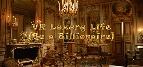 VR Luxury Life (Be a Billionaire) header