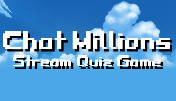 Chat Millions - Stream Quiz Game Steam capsule image