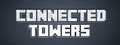 Connected Towers