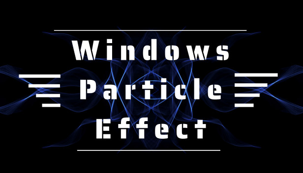 Windows Particle Effect Steam capsule image