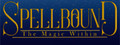 Spellbound : The Magic Within