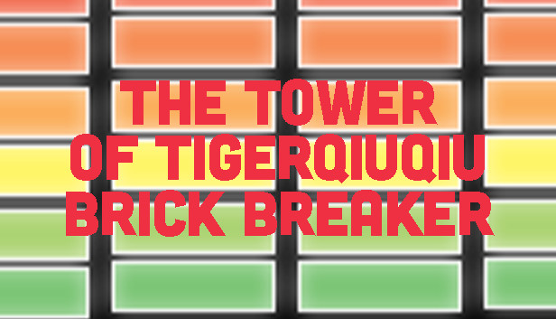 The Tower Of TigerQiuQiu Brick Breaker Steam capsule image