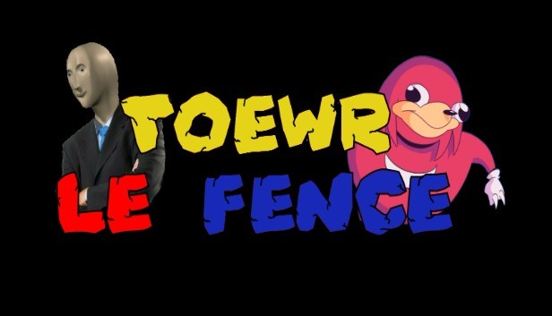 Toewr le Fence