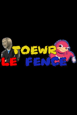 Toewr le Fence - REMASTERED (coming prob not soon) cover art