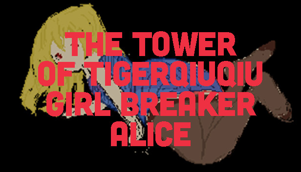 The Tower Of TigerQiuQiu Girl Breaker Alice Steam capsule image