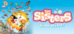 Les Sisters - Show Devant !
