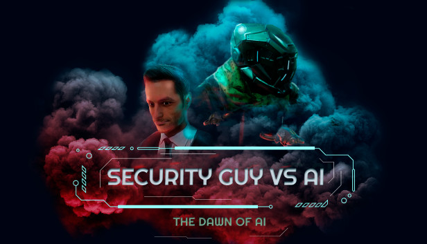 Security Guy vs AI: The Dawn of AI Steam capsule image