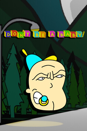 Don't Be A Baby! cover art