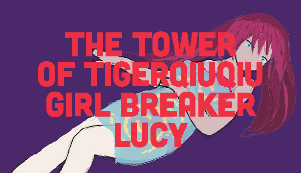 The Tower Of TigerQiuQiu Girl Breaker Lucy Steam capsule image