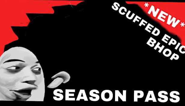*NEW* SCUFFED EPIC SEASON PASS Steam capsule image