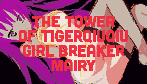The Tower Of TigerQiuQiu Girl Breaker Mairy Steam capsule image