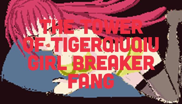 The Tower Of TigerQiuQiu Girl Breaker Fang Steam capsule image