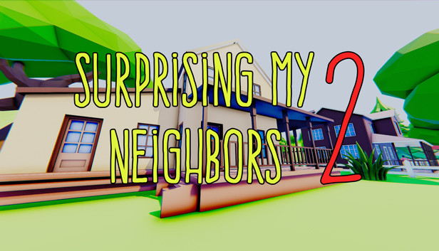 Surprising My Neighbors 2 Steam capsule image