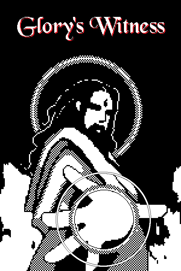 荣光的见证 Glory's Witness