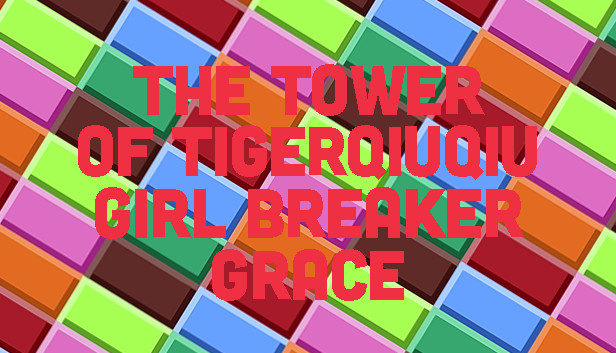 The Tower Of TigerQiuQiu Girl Breaker Grace Steam capsule image