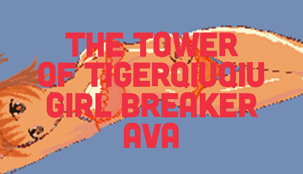 The Tower Of TigerQiuQiu Girl Breaker Ava Steam capsule image