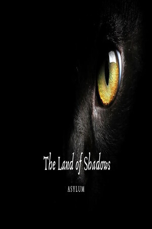 The Land of Shadows : Asylum cover art