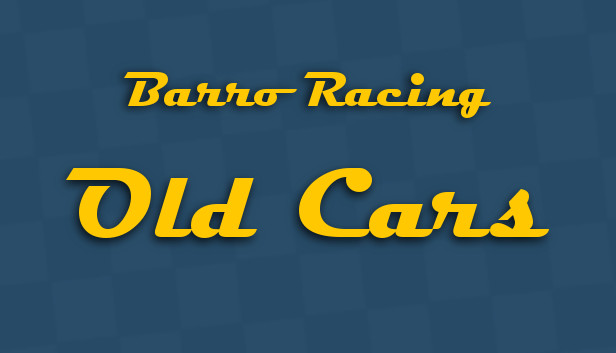 Barro Racing - Old Cars Steam capsule image