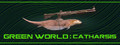 Green world: Catharsis 
