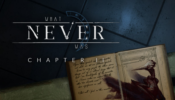 What Never Was: Chapter II Steam capsule image