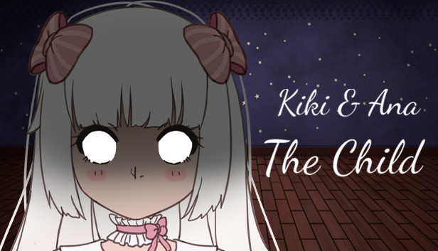 Kiki & Ana - The Child Steam capsule image