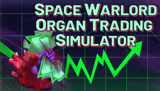 Space Warlord Organ Trading Simulator Steam capsule image