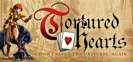 Tortured Hearts - Or How I Saved The Universe. Again. (12.25 GB)