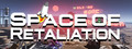 Space of Retaliation