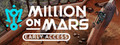 Million on Mars: Space to Venture