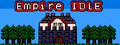 Empire IDLE