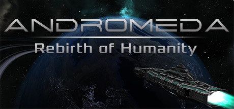 Andromeda: Rebirth of Humanity