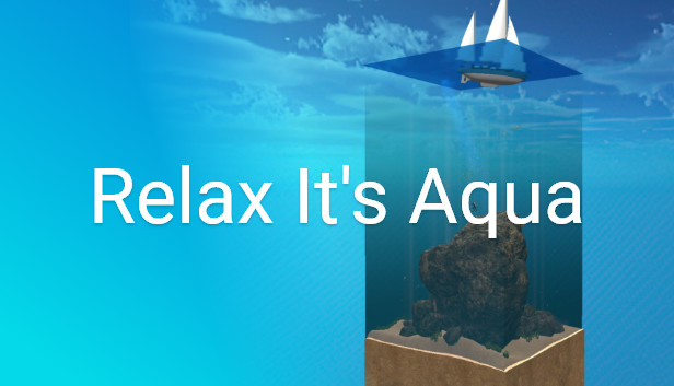 Relax It's Aqua Steam capsule image