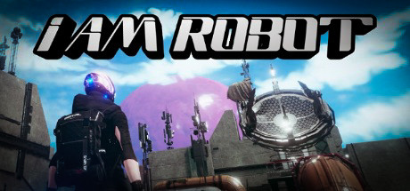 I Am Robot Cover Image