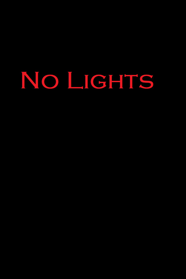 No Lights