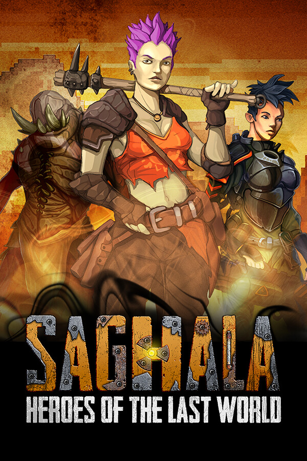 Saghala: Heroes of the Last World