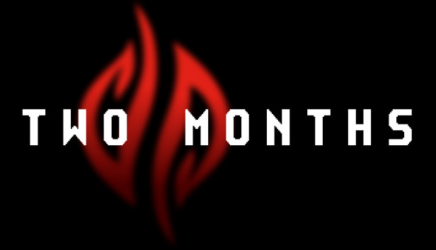 TWO MONTHS Steam capsule image