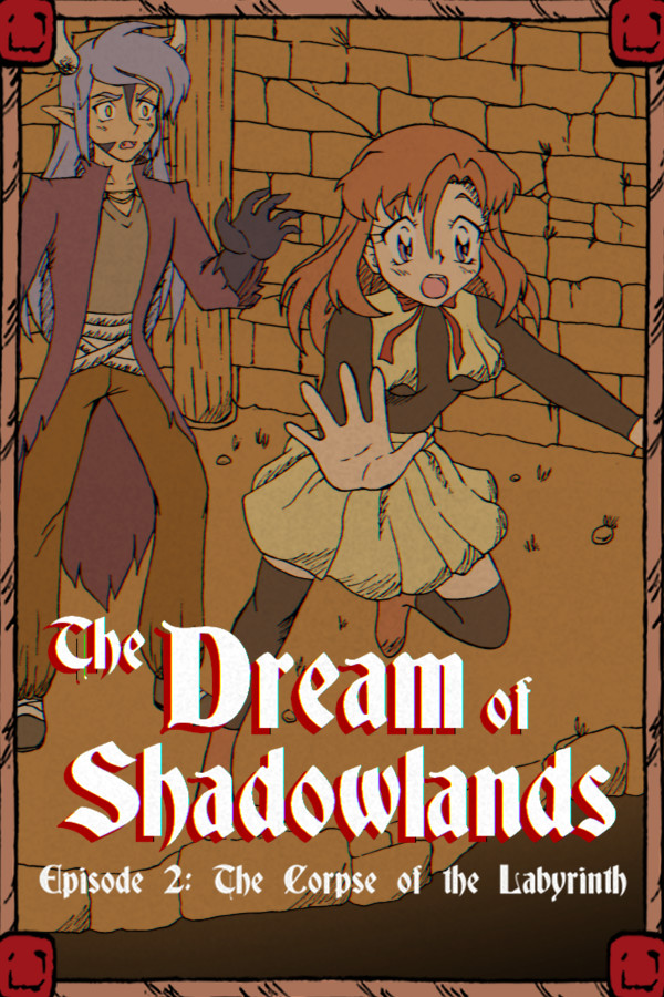 The Dream of Shadowlands Episode 2