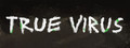 True Virus