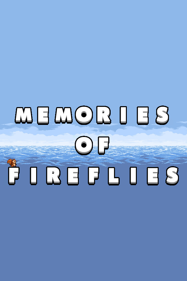 Memories of Fireflies