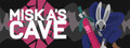 Miska's Cave