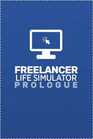 Freelancer Life Simulator: Prologue cover art