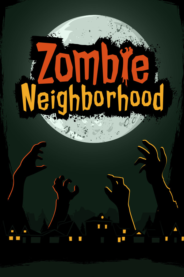 Zombie Neighborhood