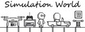 Simulation world