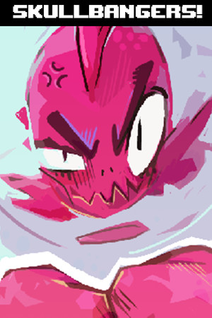 Skullbangers!