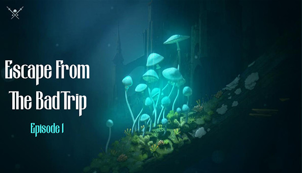 Escape From The BadTrip Episode 1 Steam capsule image