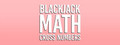 BlackJack Math Cross Numbers