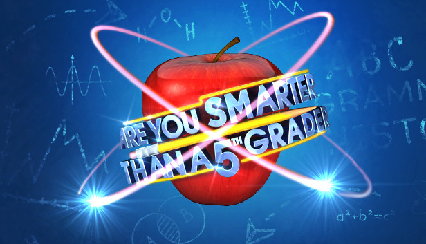Are You Smarter than a 5th Grader?