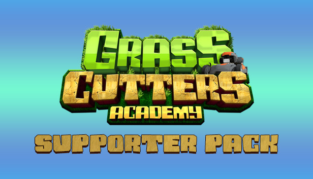 Grass Cutters Academy - Supporter Pack Steam capsule image